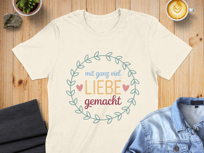 Mit Ganz Viel Liebe Gemacht Graphic Tee product type
