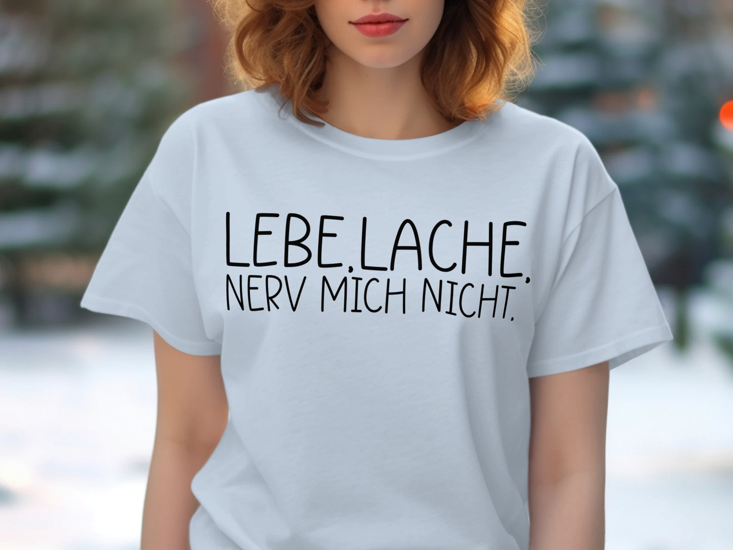 Lebe Lache Nerv Mich Nicht Graphic T-Shirt