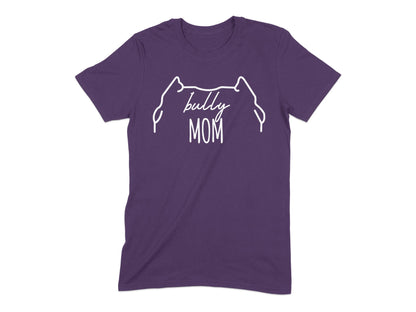 Bully Mom Graphic Tee for Proud Dog Mothers Product