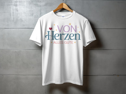 VON Herzen Alles Gute Graphic Tee Shirt
