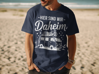 Hier sind wir daheim graphic t-shirt