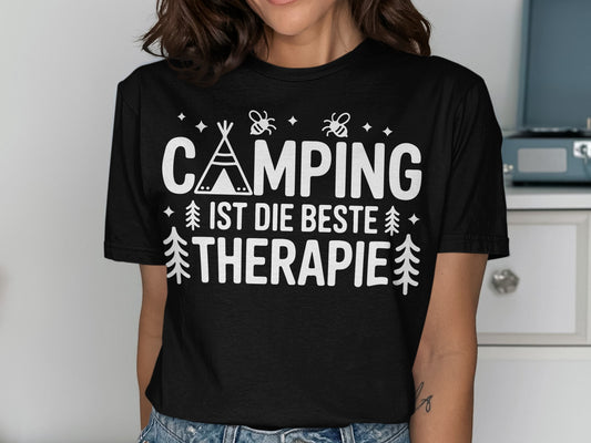 Camping Ist Die Beste Therapie Shirt