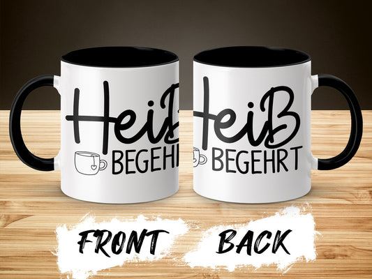 Heiß Begehrt Design Ceramic Coffee Mug