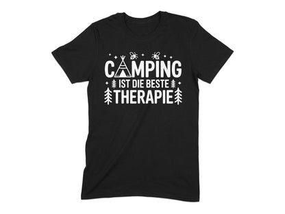 Camping Ist Die Beste Therapie T-Shirt