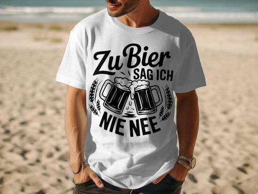 Zu Bier Sag Ich Nie Nee Graphic T-shirt