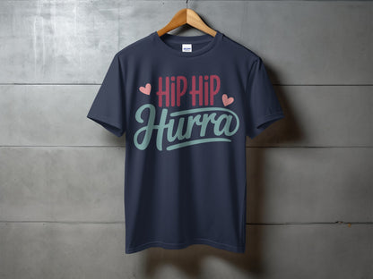 Hip Hip Hurra Fun Graphic Men Women Unisex T-Shirt