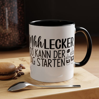 Mhh Lecker So Kann Der Tag Starten Mug