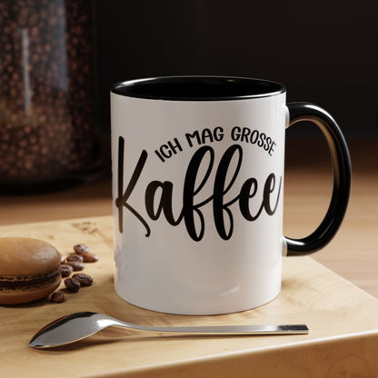 Ich mag grosse Kaffee design mug for coffee lovers