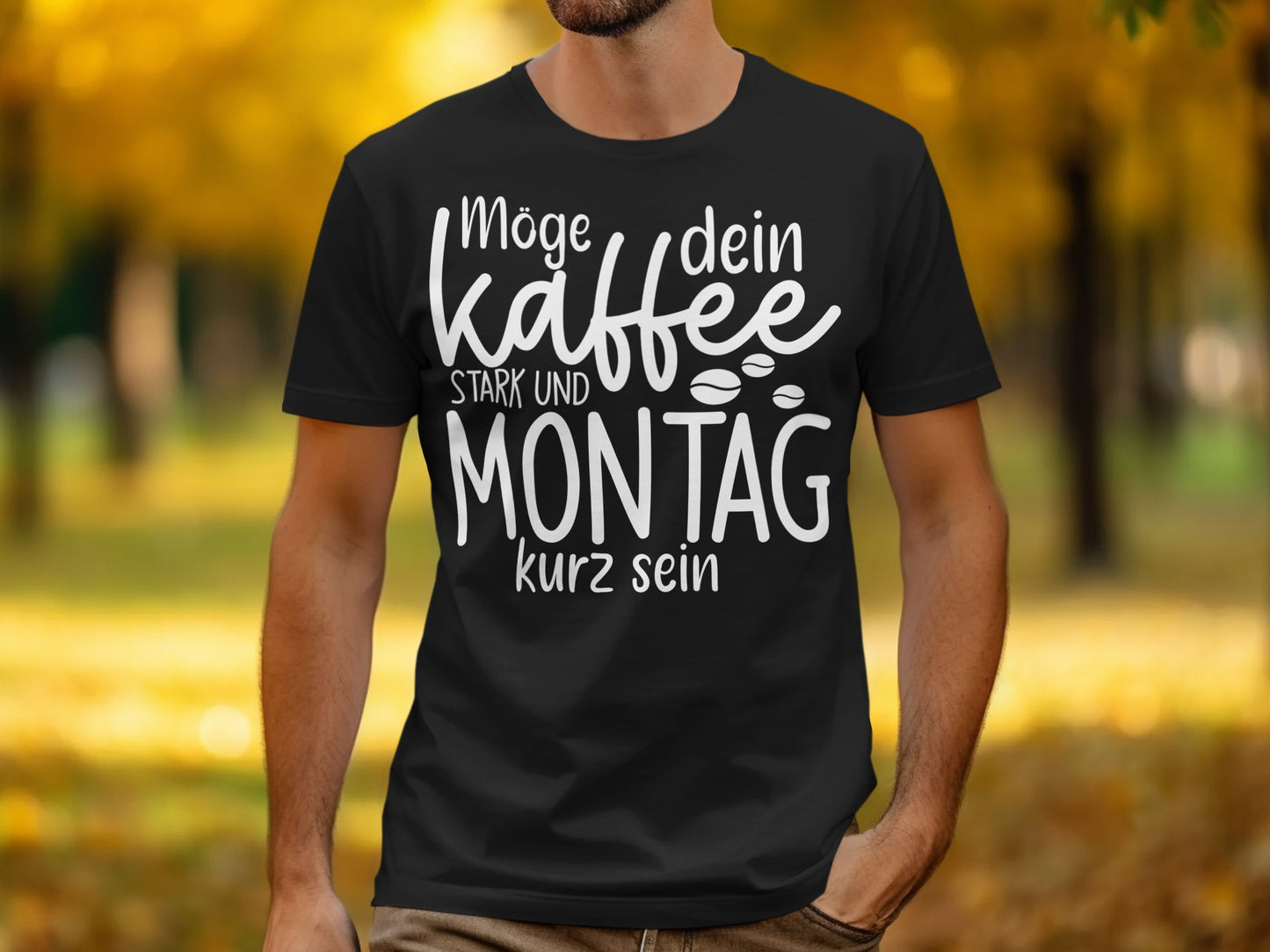 Möge dein Kaffee stark und Montag kurz sein product
