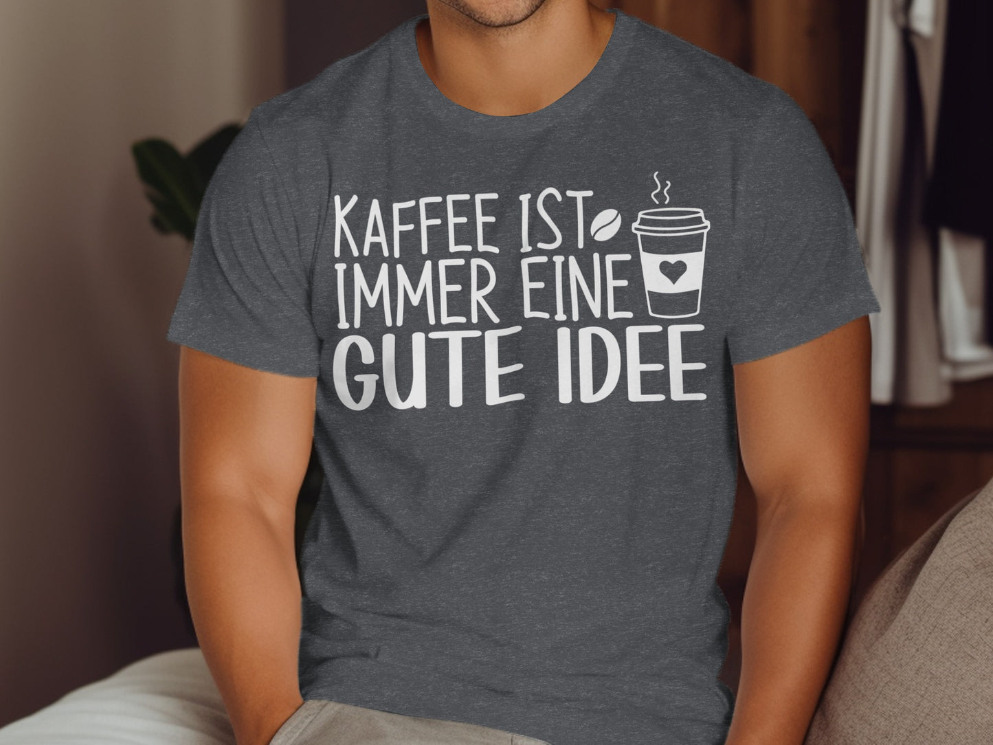 Kaffee Ist Immer Eine Gute Idee T-Shirt