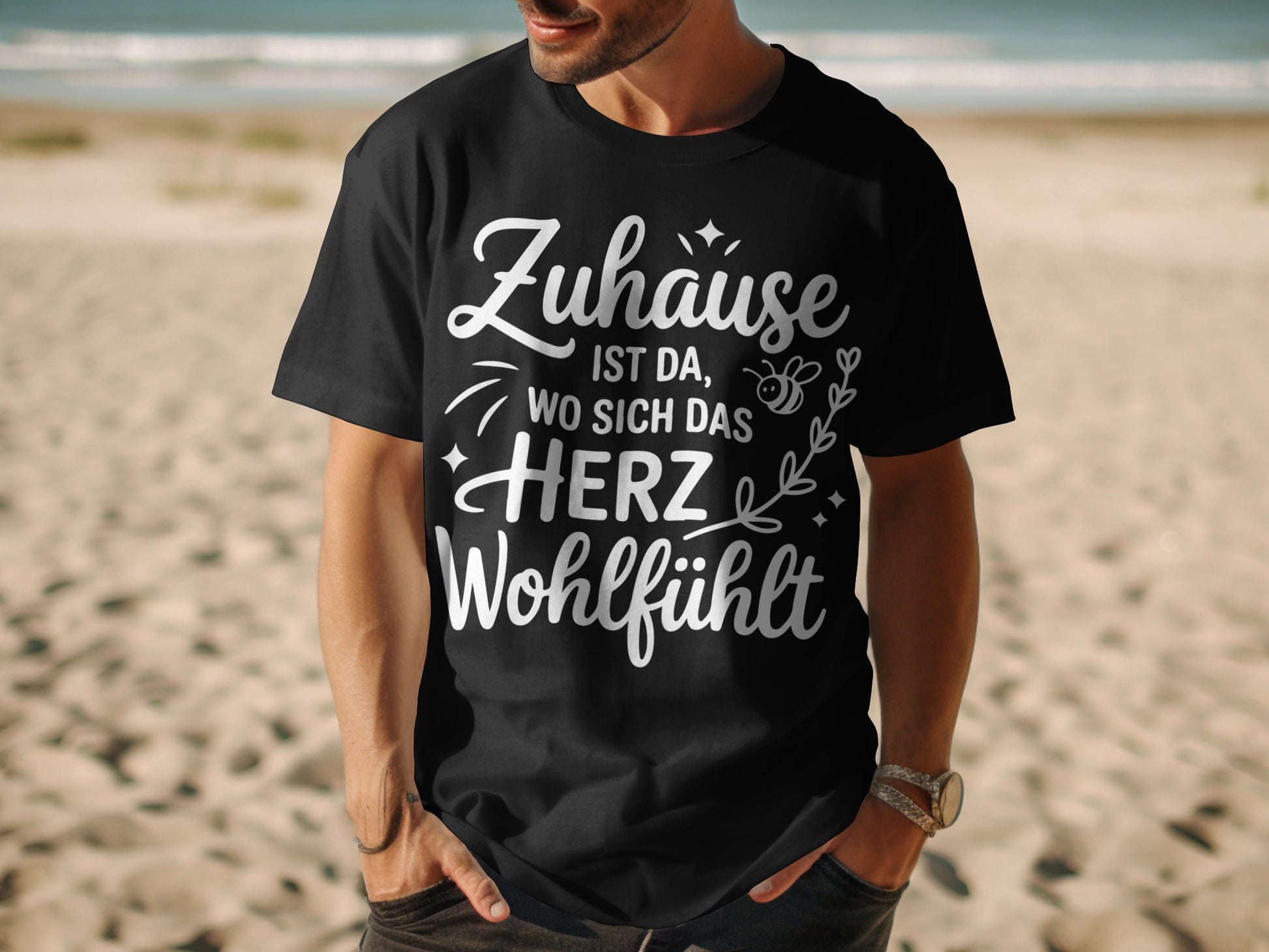 Zuhause ist da wo sich das Herz wohlfühlt Shirt
