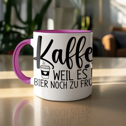 Kaffee Weil Es Für Bier Noch Zu Früh Mug