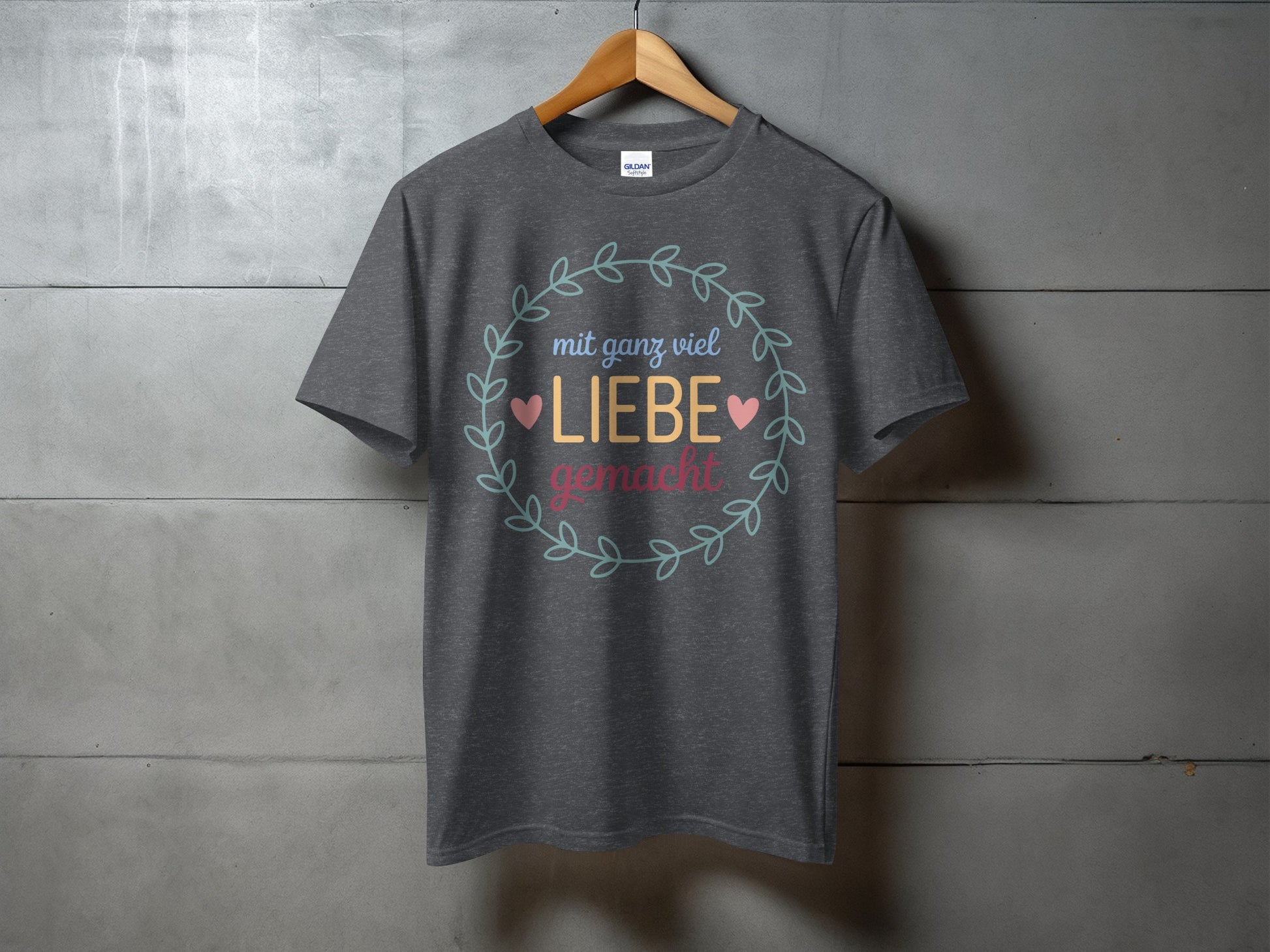 Mit Ganz Viel Liebe Gemacht T-Shirt