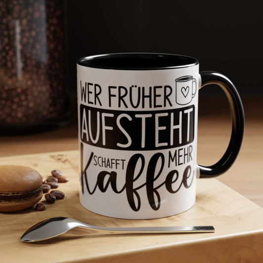 Wer Früher Aufsteht Schafft Mehr Kaffee product