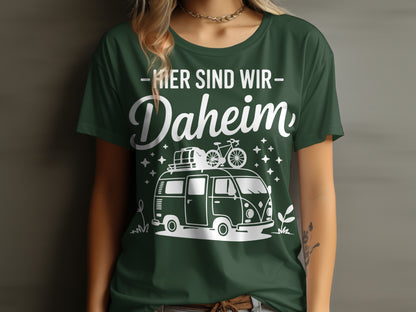 Her Sind Wir Daheim T-Shirt Featuring Van Graphic