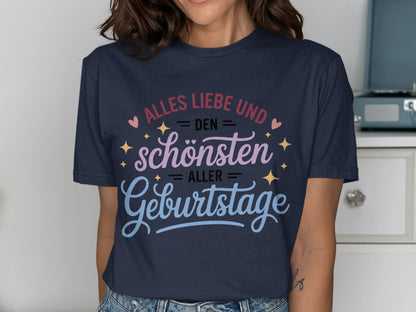 Liebe und schönsten Geburtstage T-Shirt