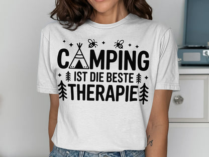Camping Ist Die Beste Therapie Shirt