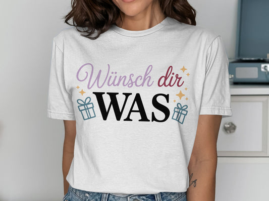 Wünsch dir WAS Shirt with Gift Graphics in White