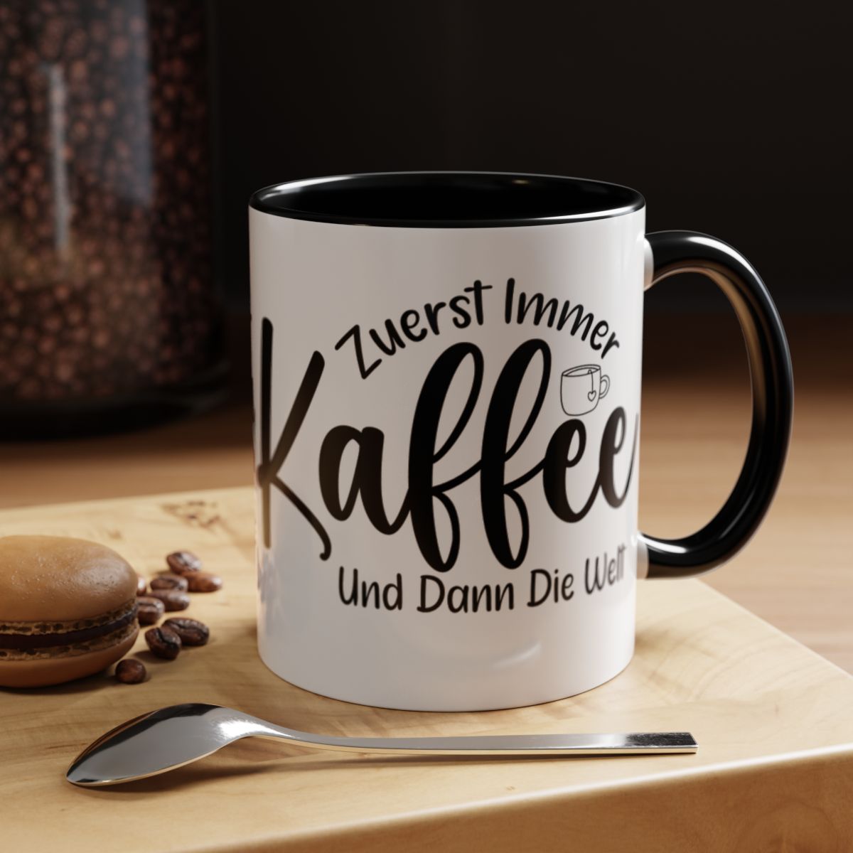 Zuerst Immer Kaffee Und Dann Die Welt Mug