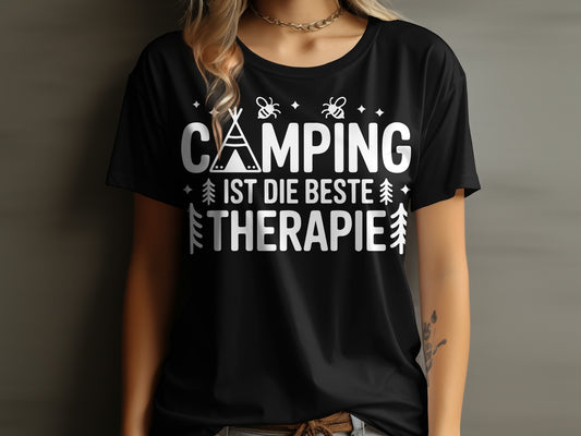CAMPING IST DIE BESTE THERAPIE shirt