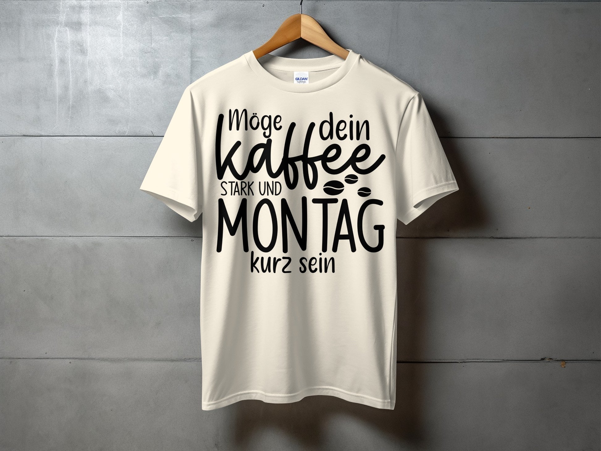 Möge dein Kaffee stark und Montag kurz sein T-Shirt