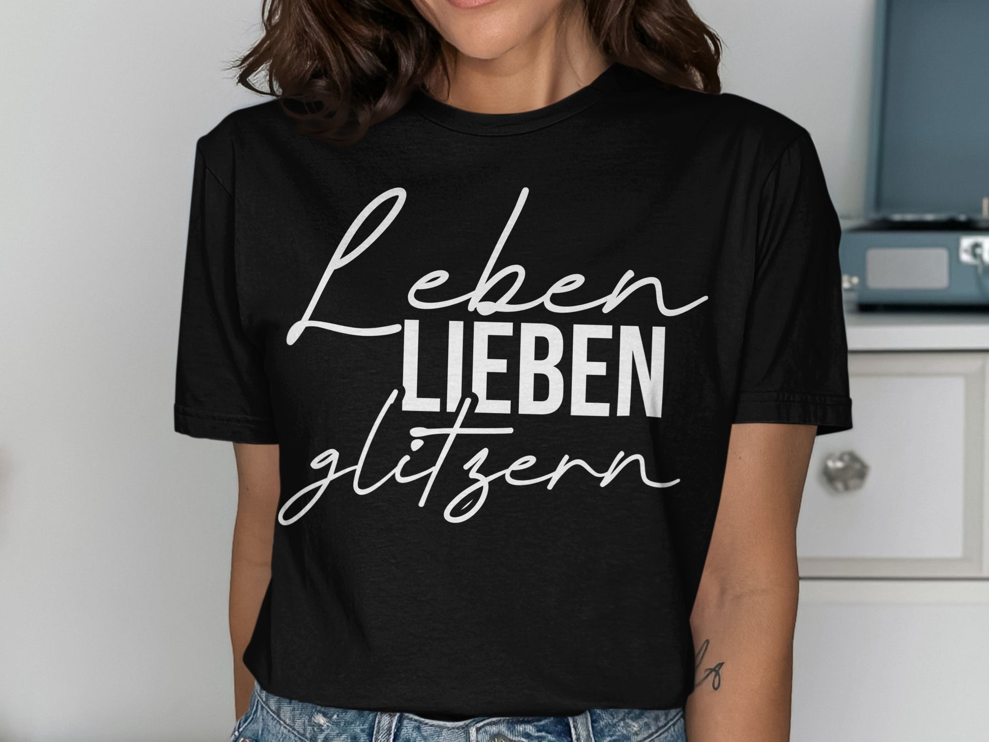 Leben Lieben Glitzern Statement Shirt