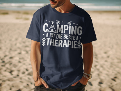 Camping ist die beste Therapie T-shirt