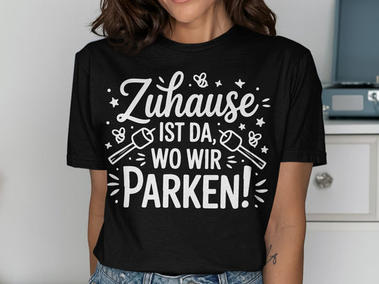 Zuhause Ist Da Wo Wir Parken product