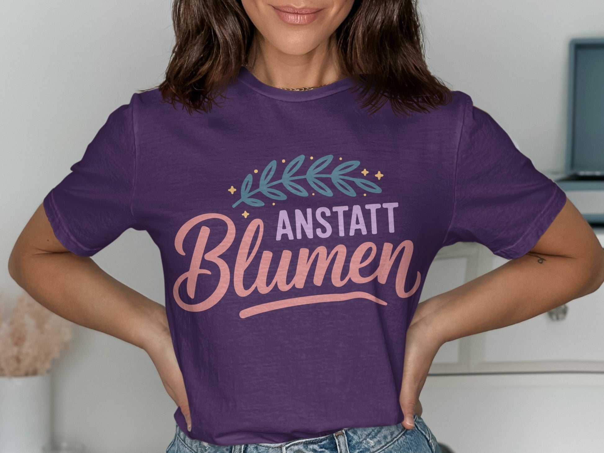 Anstatt Blumen Beautifully Designed Shirt