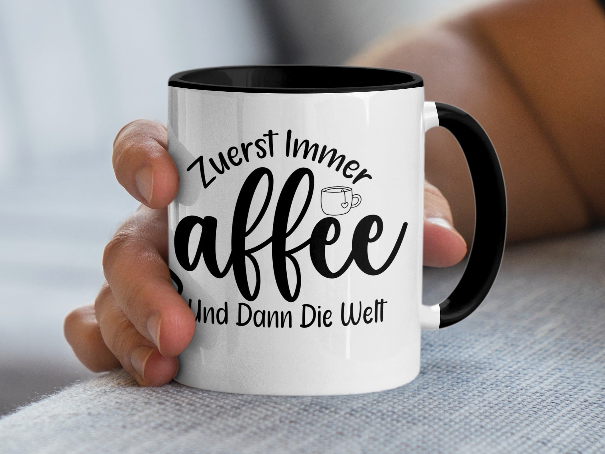 Zuerst Immer Kaffee Und Dann Die Welt Mug